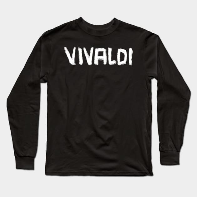 Classic Music Composer: VIVALDI Long Sleeve T-Shirt by badlydrawnbabe